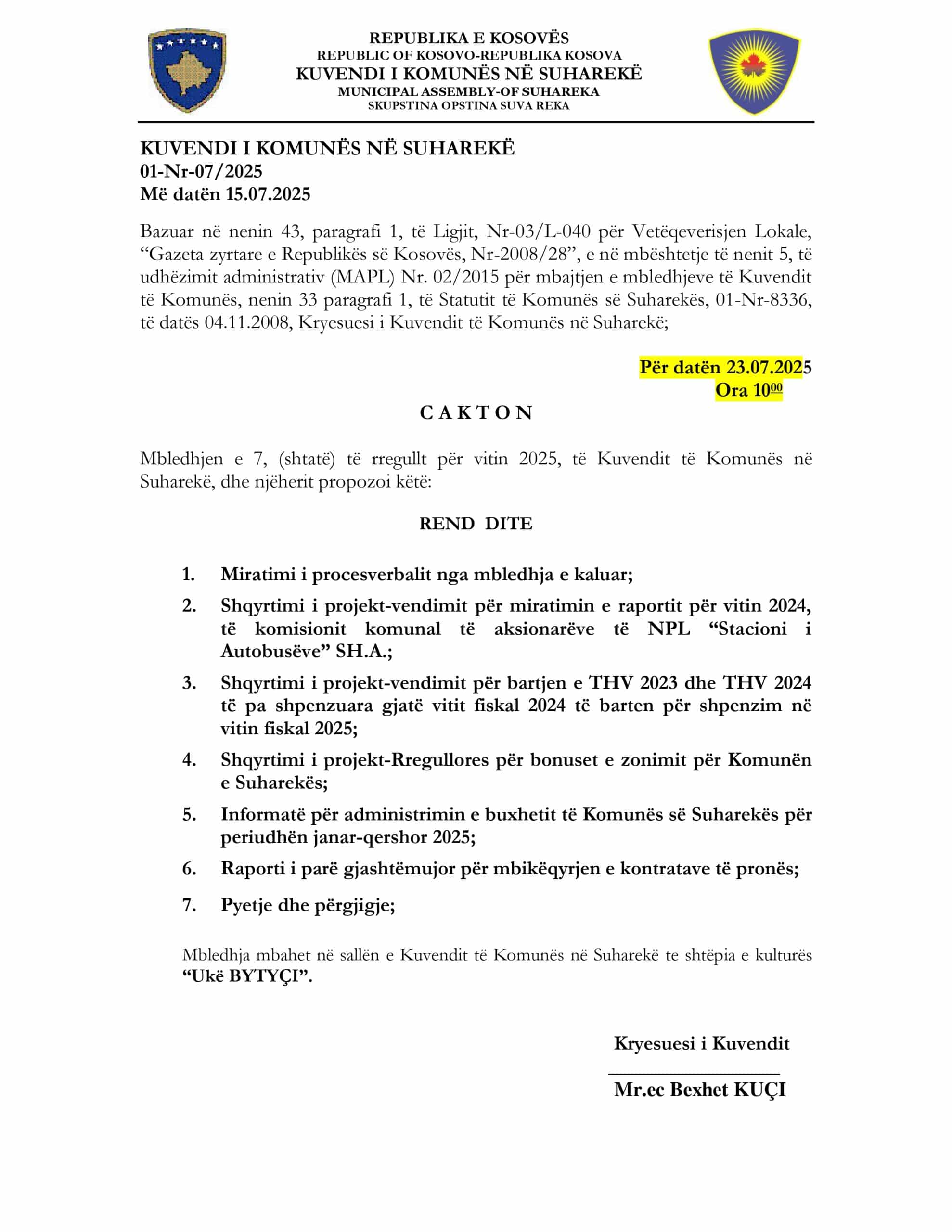 CAKTOHET MBLEDHJA E RREGULLT E KUVENDIT KOMUNAL